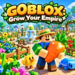 GOBLOX: Grow Your Empire